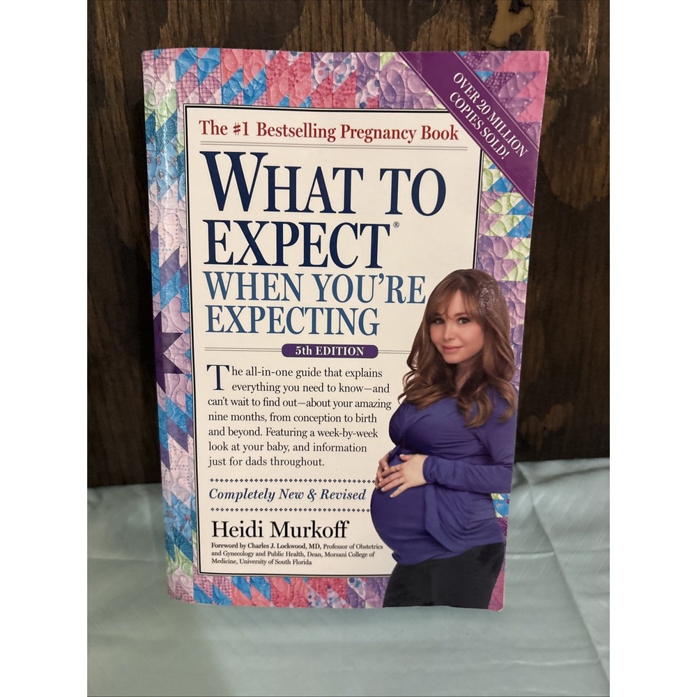 What to Expect When You're Expecting: (Updated in 2025) - Murkoff, Heidi - V...